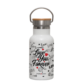 Love You Forever, Metallic thermos (Stainless steel) White with wooden lid (bamboo), double-walled, 350ml