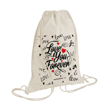 Love You Forever, Τσάντα πλάτης πουγκί GYMBAG natural (28x40cm)