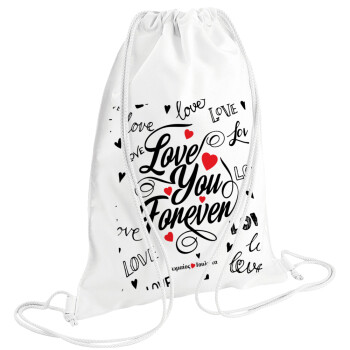 Love You Forever, Τσάντα πλάτης πουγκί GYMBAG λευκή (28x40cm)