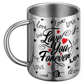 Love You Forever, BIG Mug Stainless steel double wall (450ml)