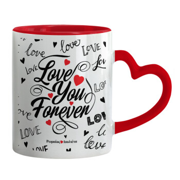 Love You Forever, Mug heart red handle, ceramic, 330ml