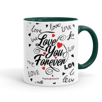 Love You Forever, Mug colored green, ceramic, 330ml