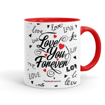 Love You Forever, Mug colored red, ceramic, 330ml