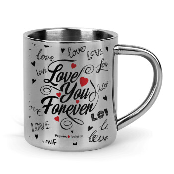 Love You Forever, Mug Stainless steel double wall 300ml