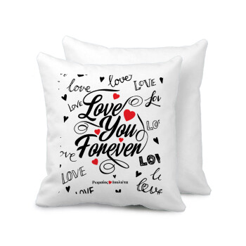 Love You Forever, Sofa cushion 40x40cm includes filling