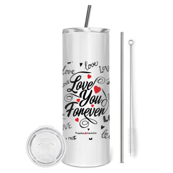Love You Forever, Eco friendly stainless steel tumbler 600ml, with metal straw & cleaning brush
