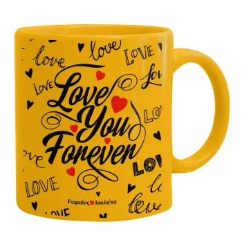 Love You Forever, Ceramic coffee mug yellow, 330ml