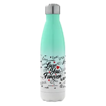 Love You Forever, Μεταλλικό παγούρι θερμός Πράσινο/Λευκό (Stainless steel), διπλού τοιχώματος, 500ml