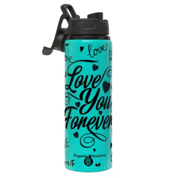 Love You Forever, Metallic water bottle with safety lid, 850ml aluminum