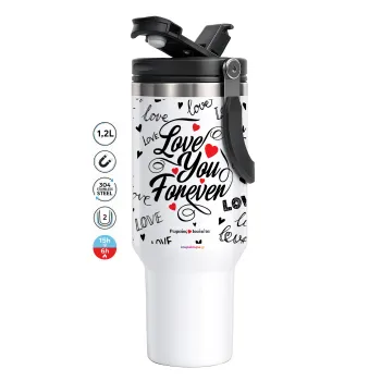 Love You Forever, Mega Stainless steel Tumbler with lid, double wall 1,2L