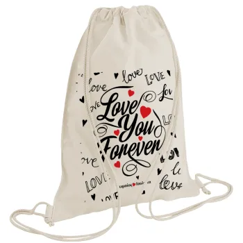 Love You Forever, Τσάντα πλάτης πουγκί GYMBAG natural (28x40cm)