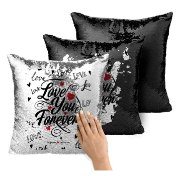 Love You Forever, Μαξιλάρι καναπέ Μαγικό Μαύρο με πούλιες 40x40cm περιέχεται το γέμισμα