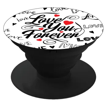 Love You Forever, Phone Holders Stand  Black Hand-held Mobile Phone Holder