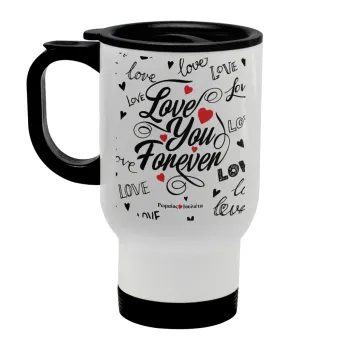 Love You Forever, Stainless steel travel mug with lid, double wall white 450ml