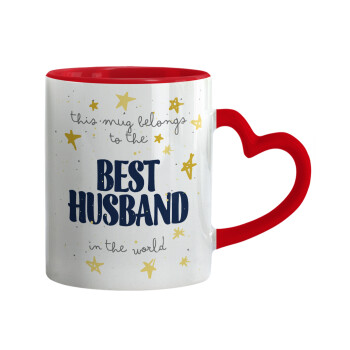 This mug belongs to the BEST HUSBAND  in the world!, Κούπα καρδιά χερούλι κόκκινη, κεραμική, 330ml
