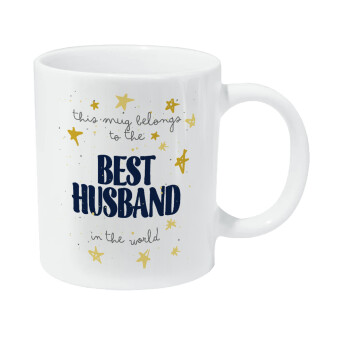 This mug belongs to the BEST HUSBAND  in the world!, Κούπα Giga, κεραμική, 590ml