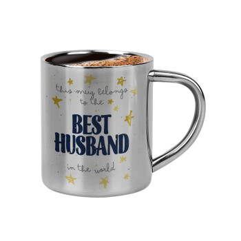 This mug belongs to the BEST HUSBAND  in the world!, Κουπάκι μεταλλικό διπλού τοιχώματος για espresso (220ml)