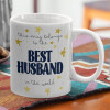  This mug belongs to the BEST HUSBAND  in the world!