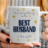   This mug belongs to the BEST HUSBAND  in the world!