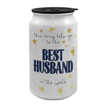 This mug belongs to the BEST HUSBAND  in the world!, Κούπα ταξιδιού μεταλλική με καπάκι (tin-can) 500ml