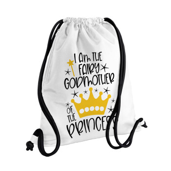 I am the fairy Godmother of the Princess, Backpack pouch GYMBAG white, with pocket (40x48cm) & thick cords