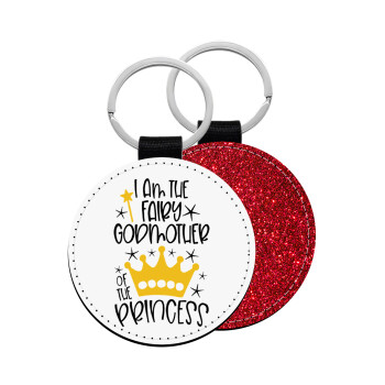 I am the fairy Godmother of the Princess, Μπρελόκ Δερματίνη, στρογγυλό ΚΟΚΚΙΝΟ (5cm)