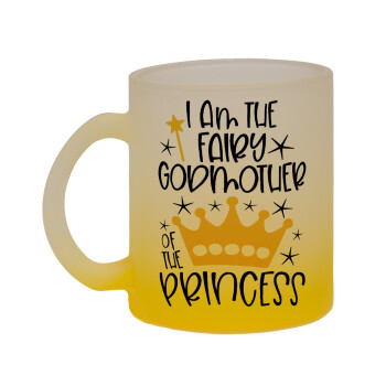 I am the fairy Godmother of the Princess, Κούπα γυάλινη δίχρωμη με βάση το κίτρινο ματ, 330ml