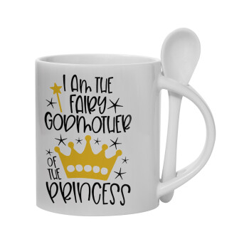 I am the fairy Godmother of the Princess, Ceramic coffee mug with Spoon, 330ml (1pcs)