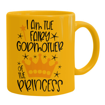I am the fairy Godmother of the Princess, Κούπα, κεραμική κίτρινη, 330ml (1 τεμάχιο)