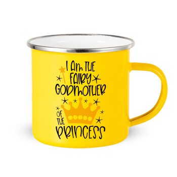 I am the fairy Godmother of the Princess, Yellow Enamel Metallic Cup 360ml