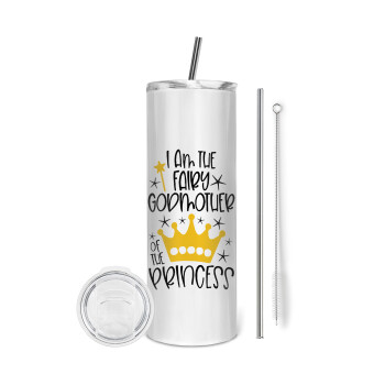 I am the fairy Godmother of the Princess, Tumbler stainless steel 600ml, with metal straw & cleaning brush