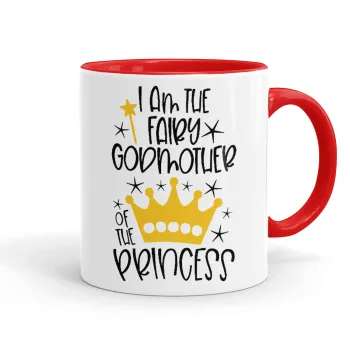 I am the fairy Godmother of the Princess, Κούπα χρωματιστή κόκκινη, κεραμική, 330ml