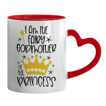 I am the fairy Godmother of the Princess, Mug heart red handle, ceramic, 330ml