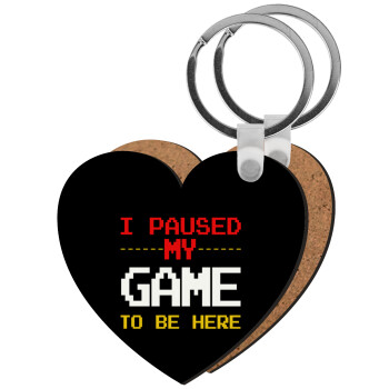 I paused my game to be here, Μπρελόκ Ξύλινο καρδιά MDF