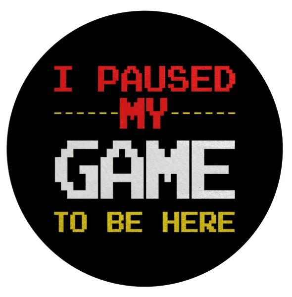 I paused my game to be here — Round glass cutting board (30cm)