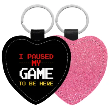 I paused my game to be here, Μπρελόκ PU δερμάτινο glitter καρδιά ΡΟΖ
