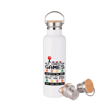 OLD computer games couldn't be won just like real life!, Stainless steel White with wooden lid (bamboo), double wall, 750ml