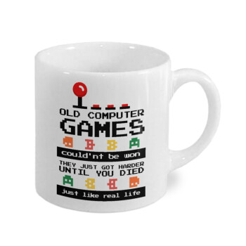 OLD computer games couldn't be won just like real life!, Κουπάκι κεραμικό, για espresso 150ml