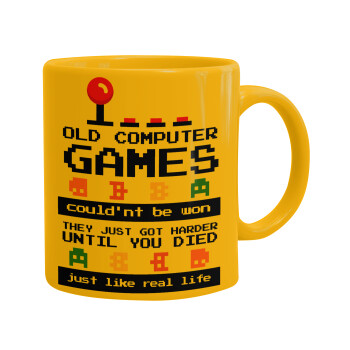 OLD computer games couldn't be won just like real life!, Ceramic coffee mug yellow, 330ml (1pcs)