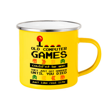OLD computer games couldn't be won just like real life!, Yellow Enamel Metallic Cup 360ml