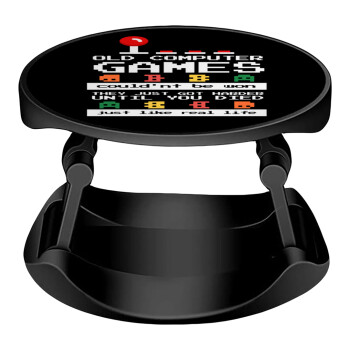 OLD computer games couldn't be won just like real life!, Phone Holders Stand  Stand Βάση Στήριξης Κινητού στο Χέρι