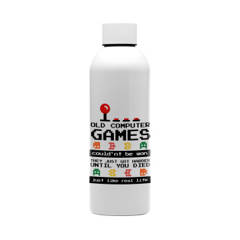 OLD computer games couldn't be won just like real life!, Μεταλλικό παγούρι νερού, 304 Stainless Steel 800ml