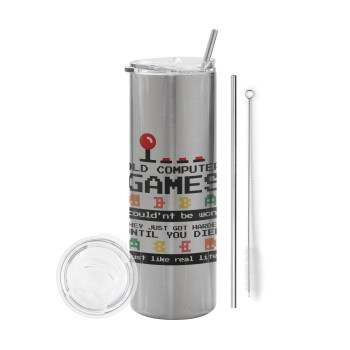 OLD computer games couldn't be won just like real life!, Eco friendly stainless steel Silver tumbler 600ml, with metal straw & cleaning brush