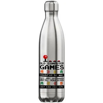 OLD computer games couldn't be won just like real life!, Μεταλλικό παγούρι θερμός Inox (Stainless steel), διπλού τοιχώματος, 750ml