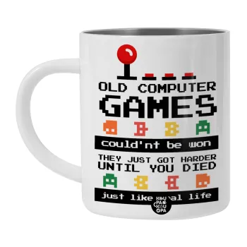 OLD computer games couldn't be won just like real life!, Λευκή Ανοξείδωτη Μεταλλική Κούπα 450ml - Διπλού Τοιχώματος 