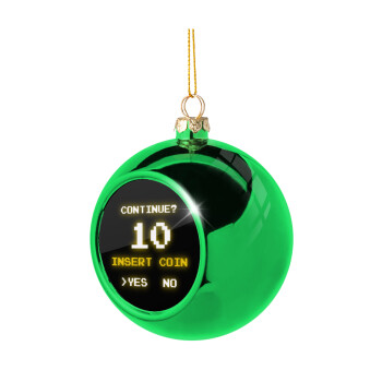Continue? YES - NO, Χριστουγεννιάτικη μπάλα δένδρου Πράσινη 8cm