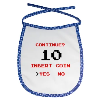 Continue? YES - NO, Σαλιάρα μωρού αλέκιαστη με κορδόνι Μπλε