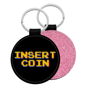 Insert coin!!!, Μπρελόκ Δερματίνη, στρογγυλό ΡΟΖ (5cm)