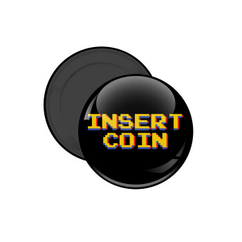 Insert coin!!!, Μαγνητάκι ψυγείου στρογγυλό διάστασης 5cm