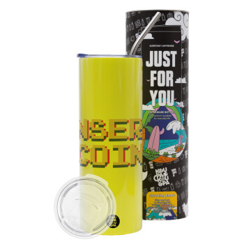 Insert coin!!!, Neon Yellow Travel Tumbler, with metal straw (Stainless steel 304 Food grade, BPA free, 600ml)